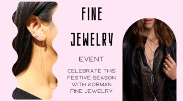 Fine Jewelry: Celebrate the Festive Season with Korman Fine Jewelry